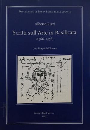 SCRITTI SULL'ARTE IN BASILICATA (1966-1976)